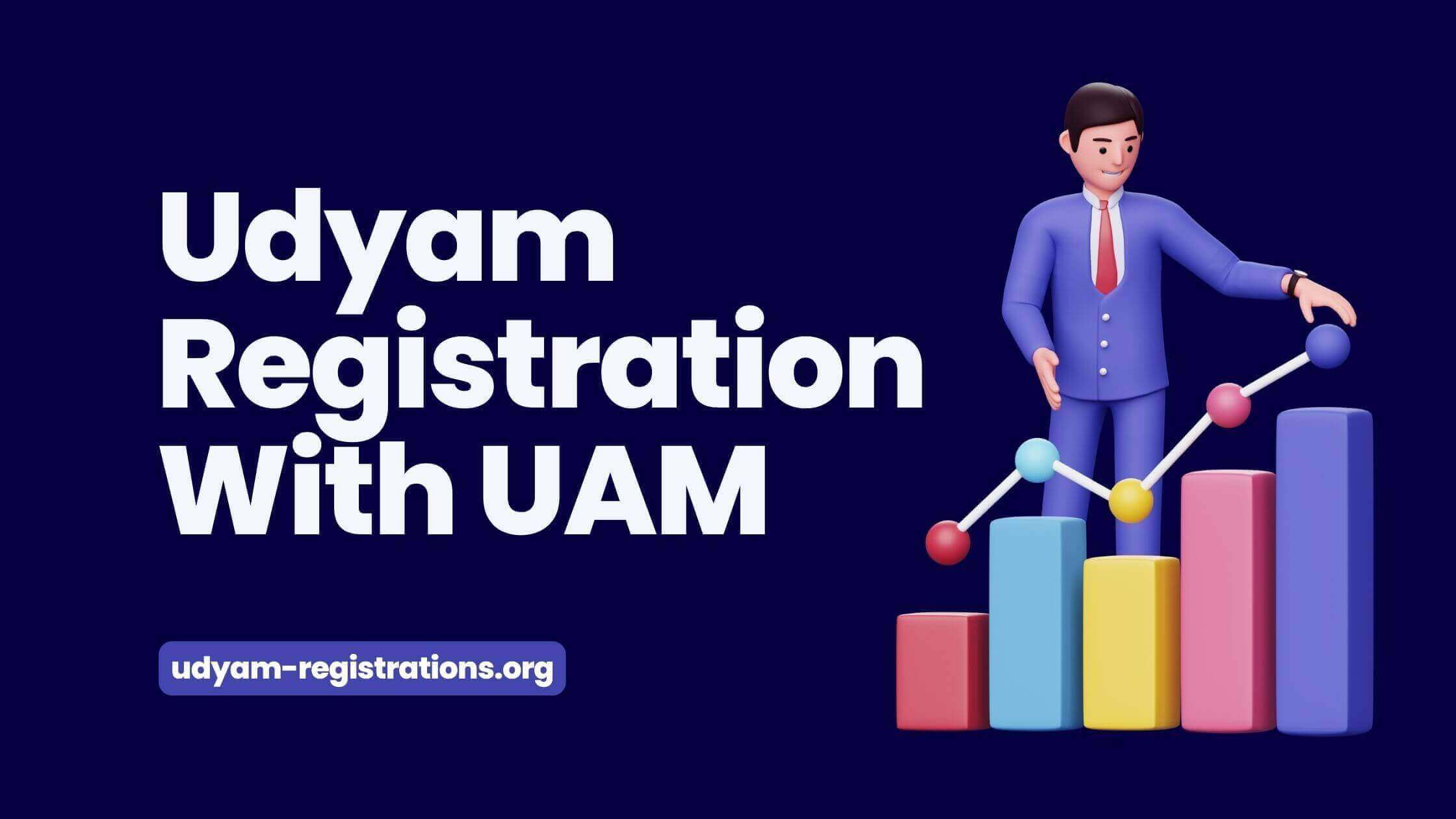 Udyam Registration With UAM