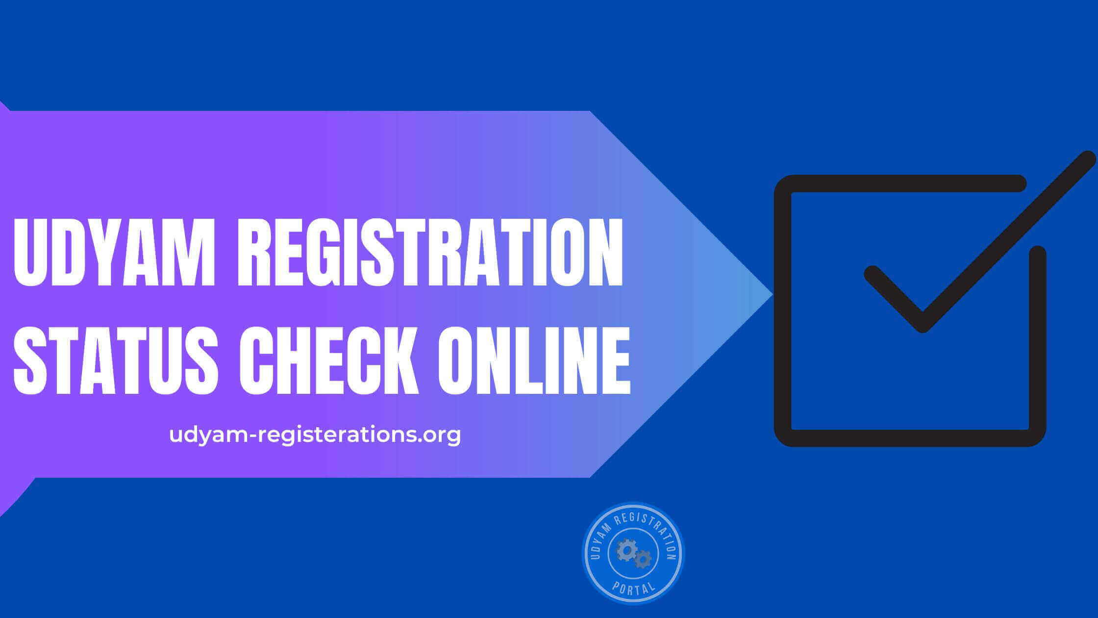 Check Udyam Registration Status